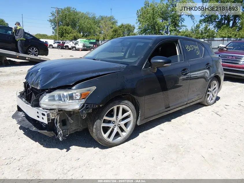 2014 Lexus Ct 200H VIN: JTHKD5BH3E2181893 Lot: 45057394