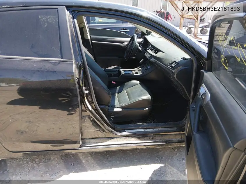 2014 Lexus Ct 200H VIN: JTHKD5BH3E2181893 Lot: 45057394
