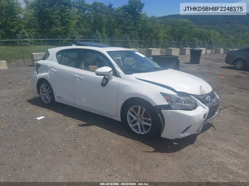 2015 Lexus Ct 200H VIN: JTHKD5BH8F2248375 Lot: 45163366