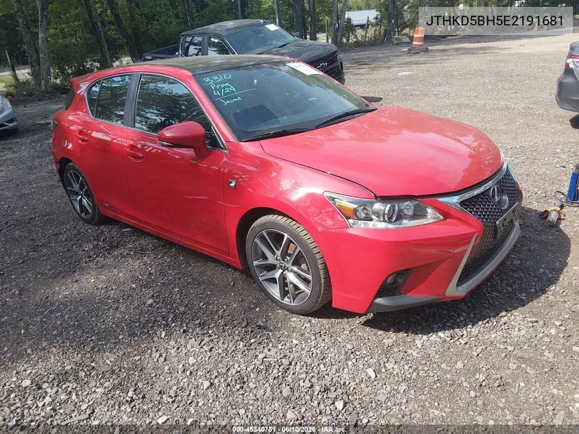 2014 Lexus Ct 200H VIN: JTHKD5BH5E2191681 Lot: 45340751