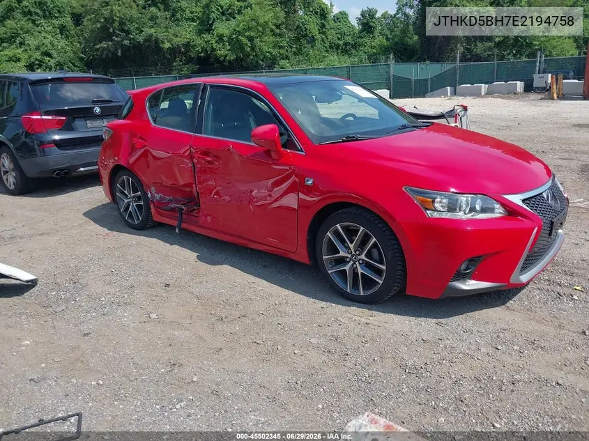 2014 Lexus Ct 200H VIN: JTHKD5BH7E2194758 Lot: 45502345