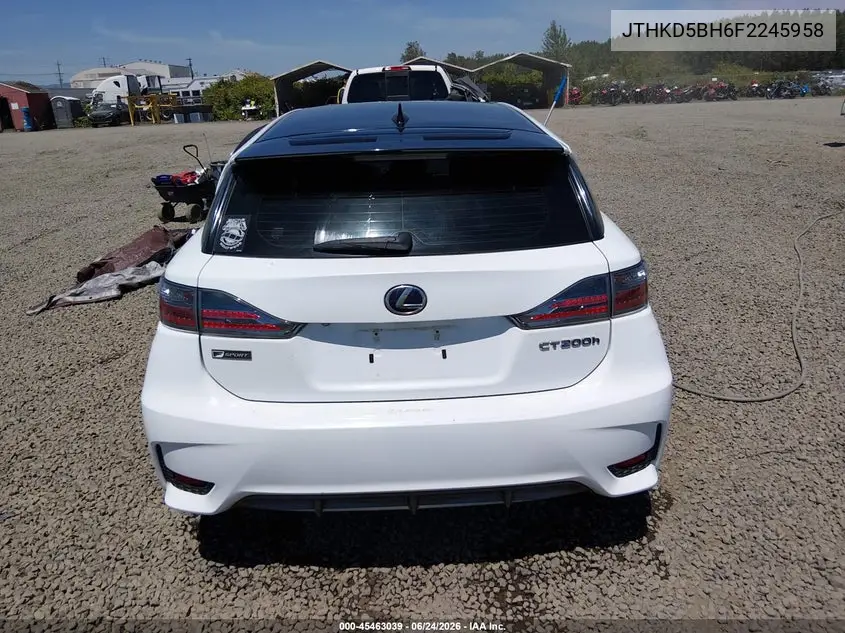 2015 Lexus Ct 200H VIN: JTHKD5BH6F2245958 Lot: 45463039