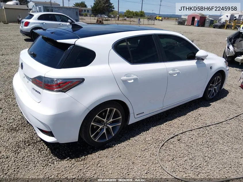 2015 Lexus Ct 200H VIN: JTHKD5BH6F2245958 Lot: 45463039