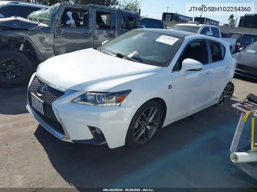 2016 Lexus Ct 200H VIN: JTHKD5BH1G2254360 Lot: 45228235