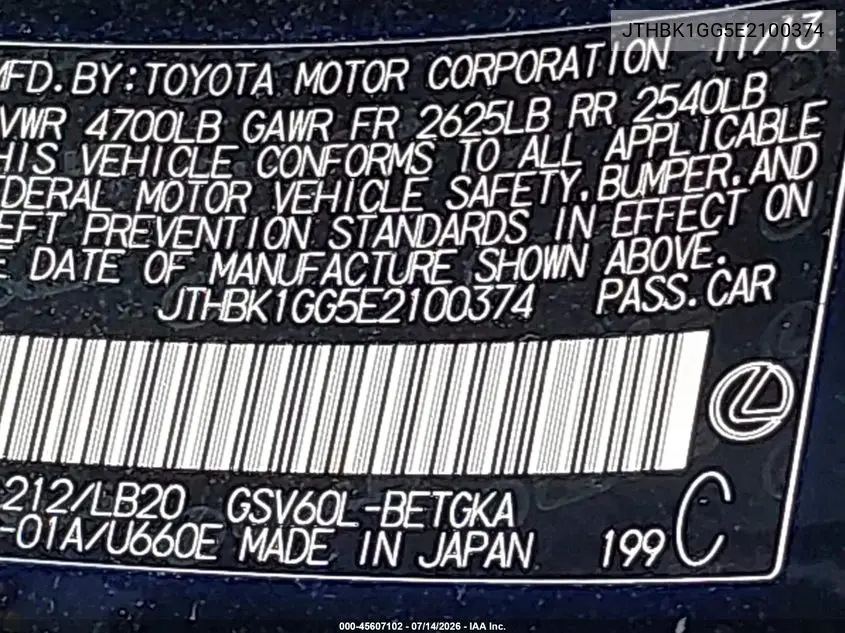 2014 Lexus Es 350 VIN: JTHBK1GG5E2100374 Lot: 45607102