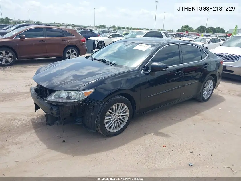 2015 Lexus Es 350 VIN: JTHBK1GG3F2181229 Lot: 45663824