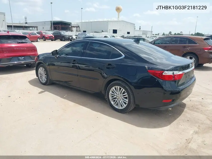 2015 Lexus Es 350 VIN: JTHBK1GG3F2181229 Lot: 45663824