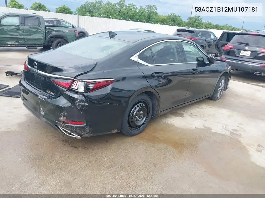 2021 Lexus Es 350 VIN: 58ACZ1B12MU107181 Lot: 45184039