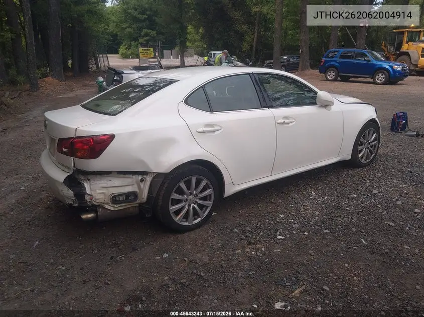 2006 Lexus Is 250 VIN: JTHCK262062004914 Lot: 45643243
