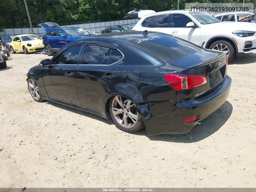 2009 Lexus Is 250 VIN: JTHBK262195091785 Lot: 45672222