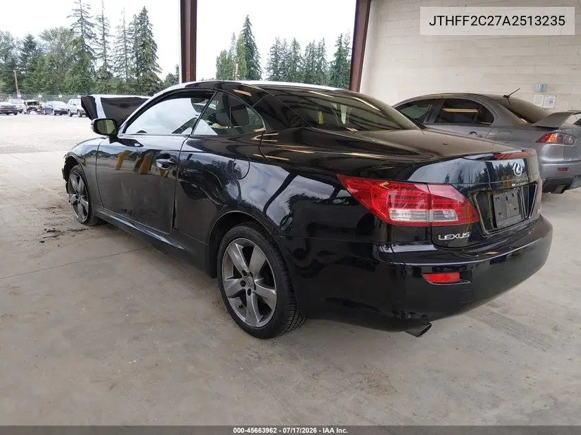 2010 Lexus Is 250C VIN: JTHFF2C27A2513235 Lot: 45663962