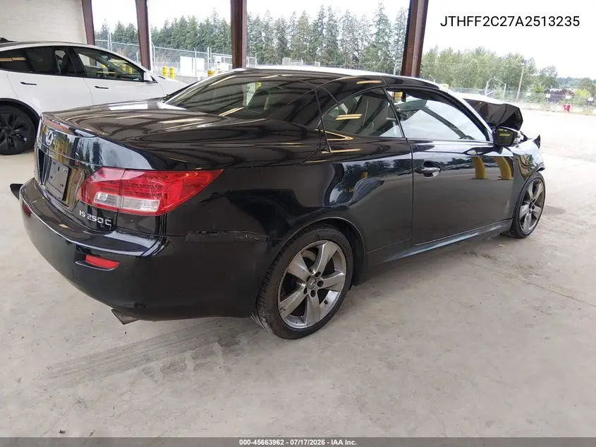 2010 Lexus Is 250C VIN: JTHFF2C27A2513235 Lot: 45663962
