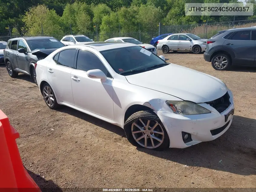 2012 Lexus Is 250 VIN: JTHCF5C24C5060357 Lot: 45245631