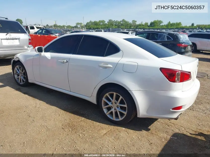 2012 Lexus Is 250 VIN: JTHCF5C24C5060357 Lot: 45245631
