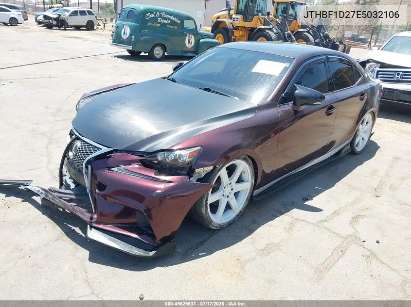 2014 Lexus Is 250 VIN: JTHBF1D27E5032106 Lot: 45629637