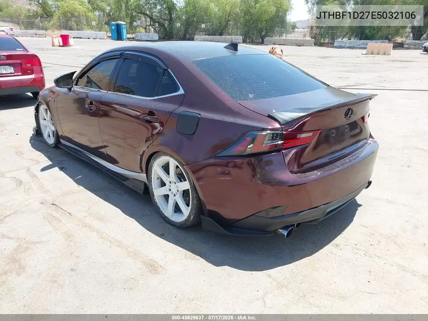 2014 Lexus Is 250 VIN: JTHBF1D27E5032106 Lot: 45629637