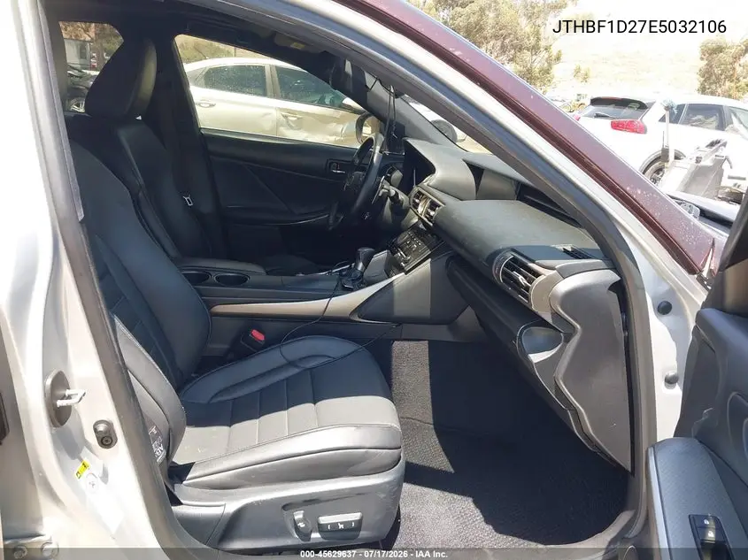 2014 Lexus Is 250 VIN: JTHBF1D27E5032106 Lot: 45629637
