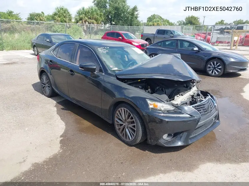 2014 Lexus Is 250 VIN: JTHBF1D2XE5042760 Lot: 45660278