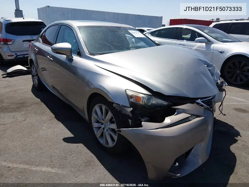 2015 Lexus Is 250 VIN: JTHBF1D21F5073333 Lot: 45653140