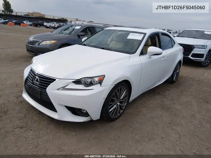 2015 Lexus Is 250 VIN: JTHBF1D26F5045060 Lot: 45673745