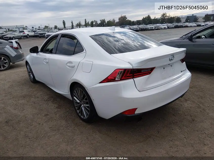 2015 Lexus Is 250 VIN: JTHBF1D26F5045060 Lot: 45673745
