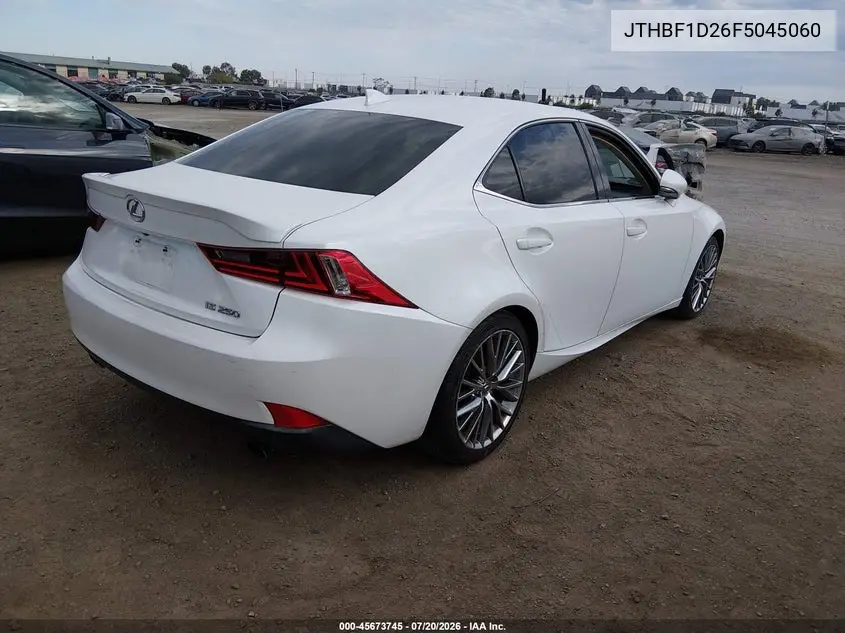 2015 Lexus Is 250 VIN: JTHBF1D26F5045060 Lot: 45673745