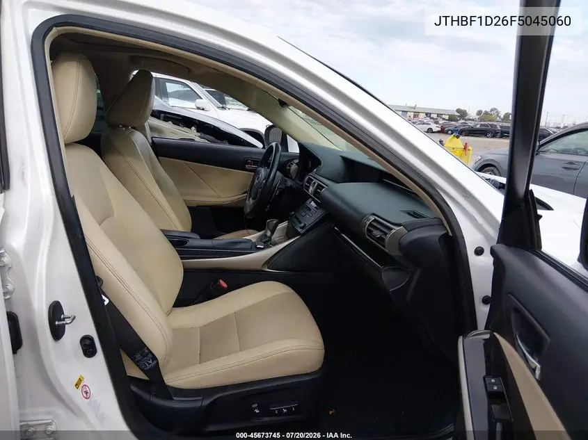 2015 Lexus Is 250 VIN: JTHBF1D26F5045060 Lot: 45673745