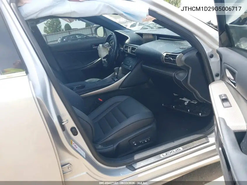2016 Lexus Is 300 VIN: JTHCM1D29G5006717 Lot: 45427153
