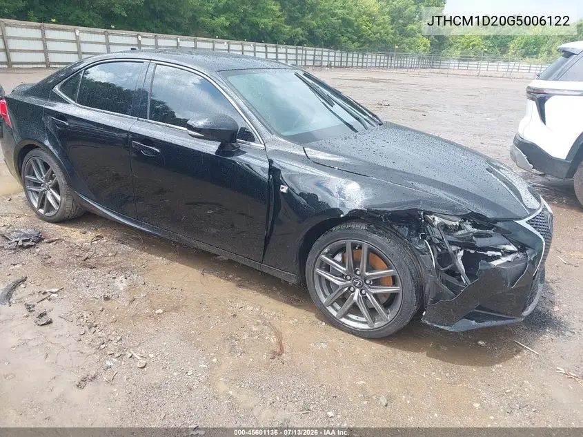 2016 Lexus Is 300 VIN: JTHCM1D20G5006122 Lot: 45601136