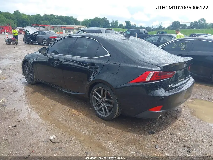 2016 Lexus Is 300 VIN: JTHCM1D20G5006122 Lot: 45601136