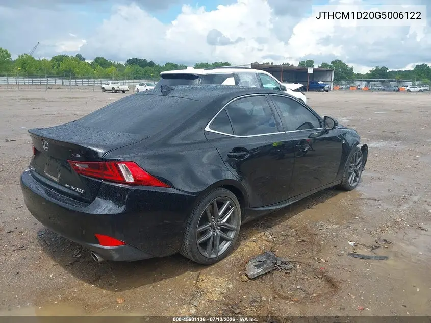 2016 Lexus Is 300 VIN: JTHCM1D20G5006122 Lot: 45601136