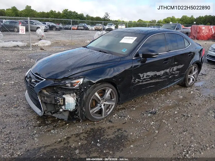 2017 Lexus Is 300 VIN: JTHCM1D22H5022890 Lot: 45430986