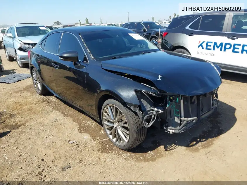2017 Lexus Is 200T VIN: JTHBA1D2XH5060209 Lot: 45631386