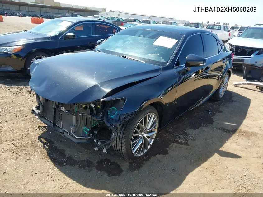 2017 Lexus Is 200T VIN: JTHBA1D2XH5060209 Lot: 45631386