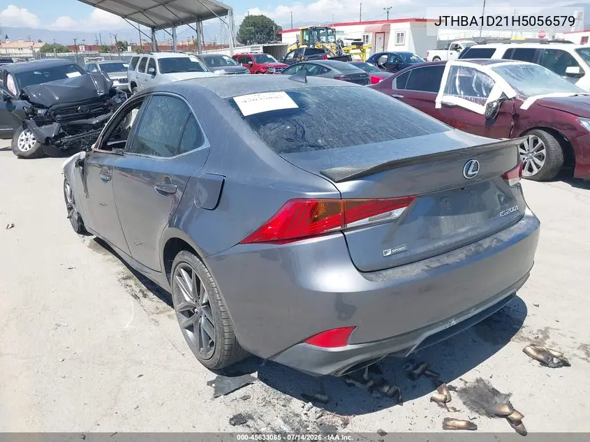 2017 Lexus Is 200T VIN: JTHBA1D21H5056579 Lot: 45633065