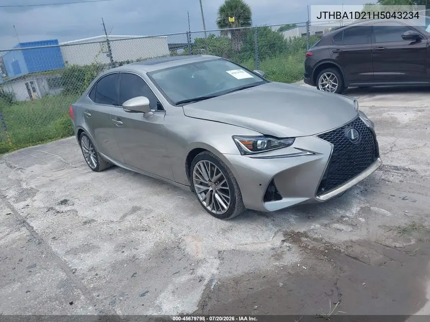 2017 Lexus Is 200T VIN: JTHBA1D21H5043234 Lot: 45679798