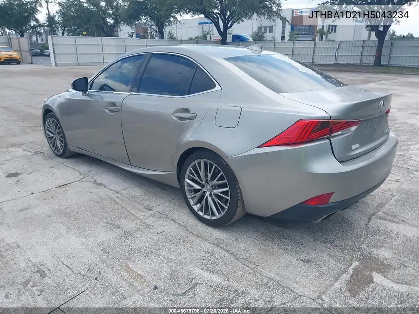 2017 Lexus Is 200T VIN: JTHBA1D21H5043234 Lot: 45679798