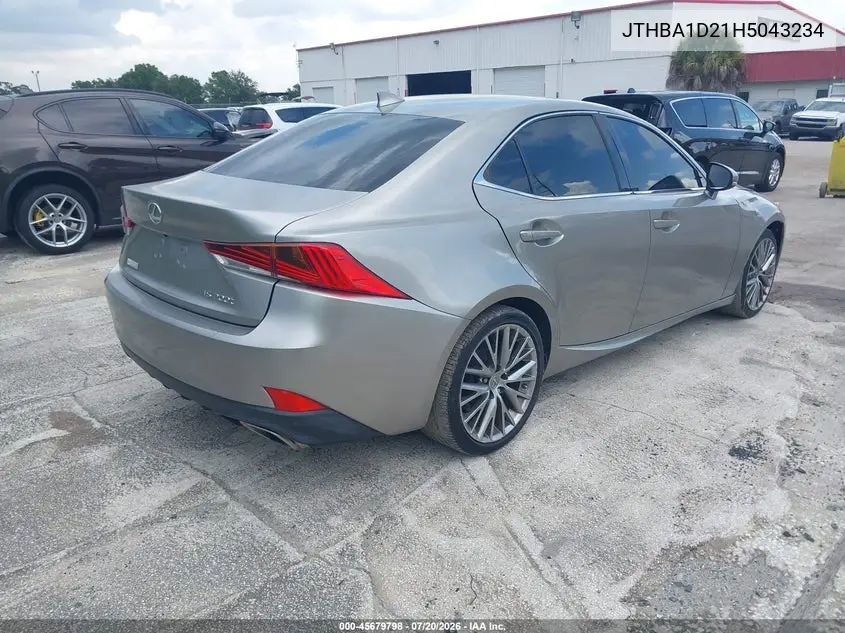 2017 Lexus Is 200T VIN: JTHBA1D21H5043234 Lot: 45679798