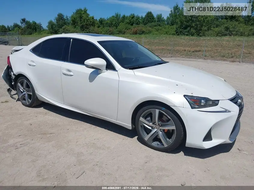 2018 Lexus Is 300 VIN: JTHC81D22J5028487 Lot: 45662591