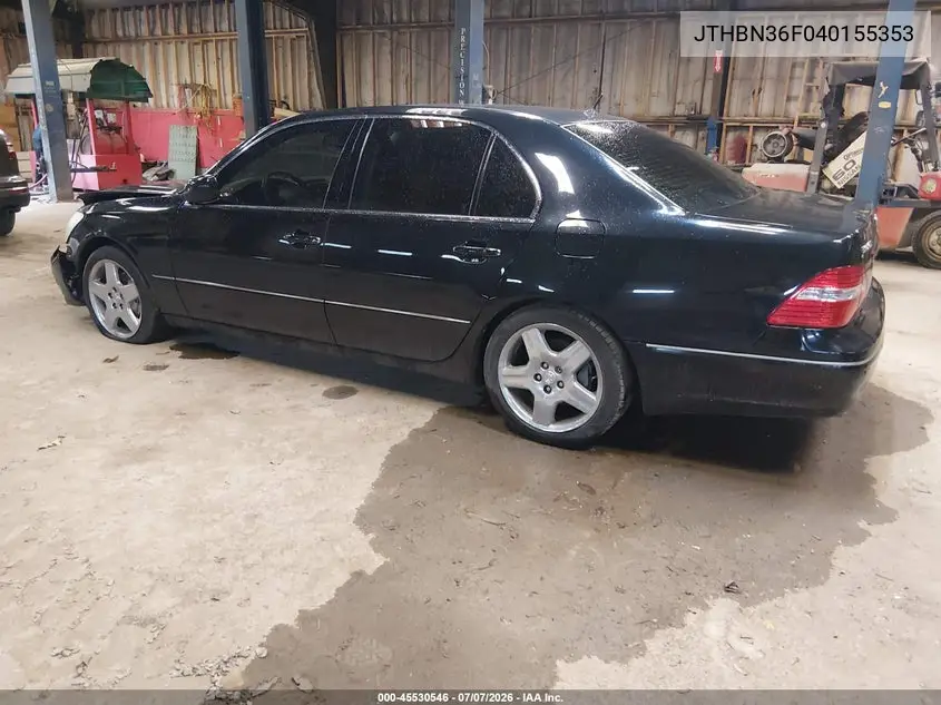 2004 Lexus Ls 430 VIN: JTHBN36F040155353 Lot: 45530546