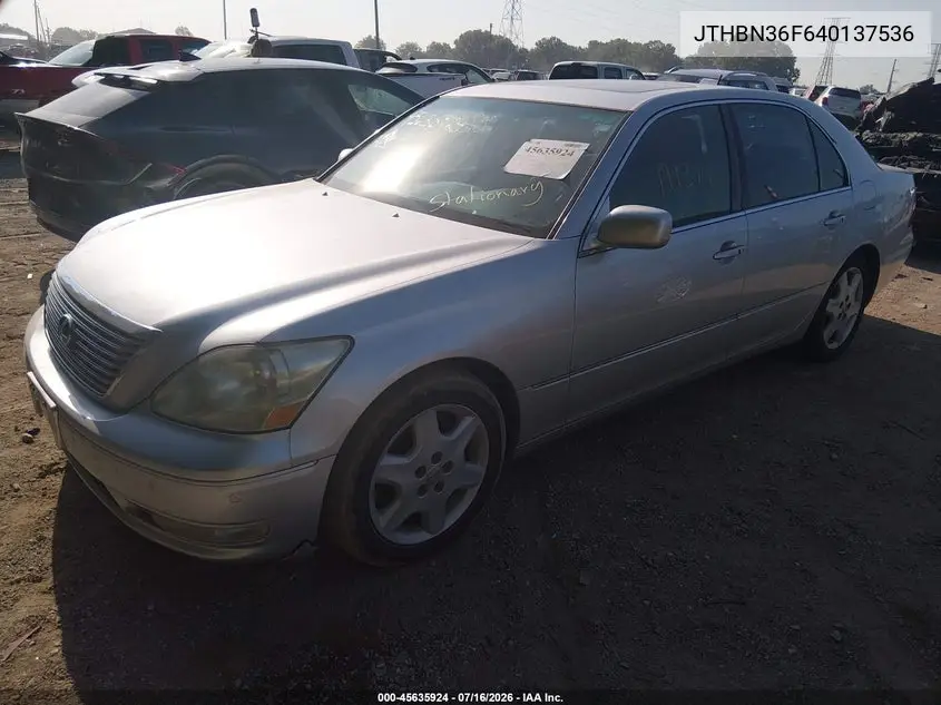 2004 Lexus Ls 430 VIN: JTHBN36F640137536 Lot: 45635924