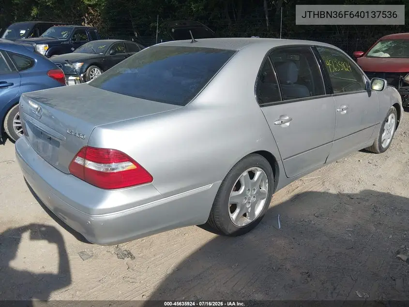 2004 Lexus Ls 430 VIN: JTHBN36F640137536 Lot: 45635924