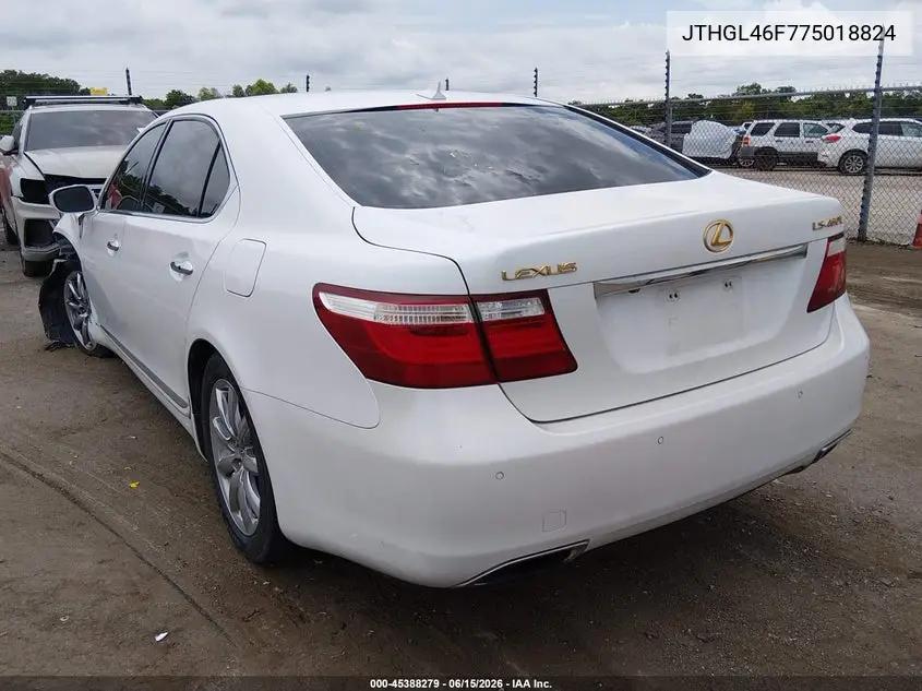 2007 Lexus Ls 460 L VIN: JTHGL46F775018824 Lot: 45388279