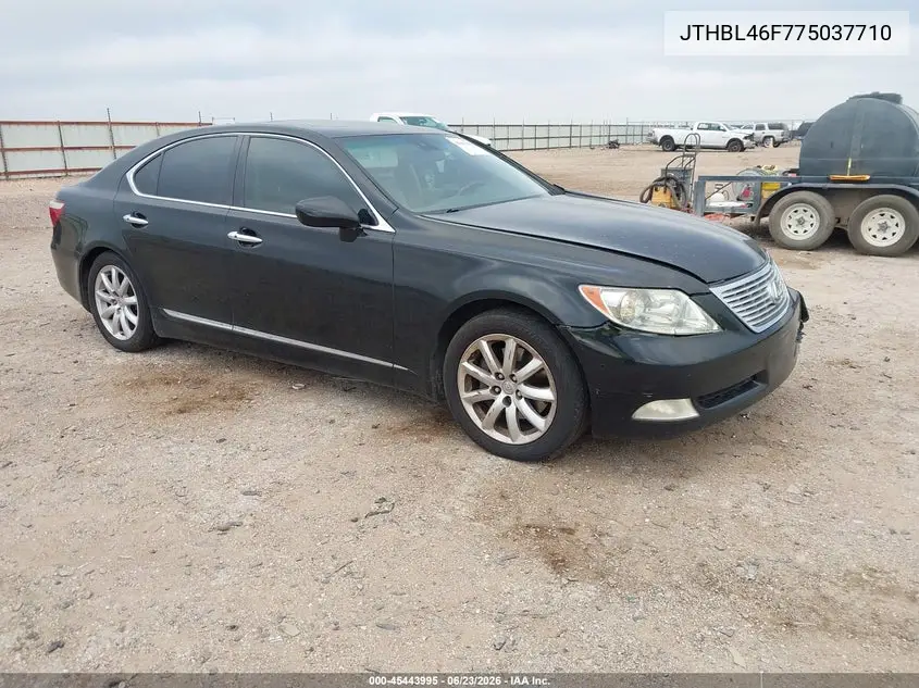 2007 Lexus Ls 460 VIN: JTHBL46F775037710 Lot: 45443995