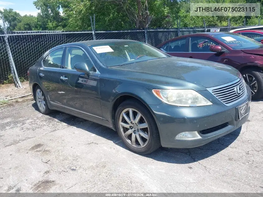 2007 Lexus Ls 460 VIN: JTHBL46F075023115 Lot: 45610275