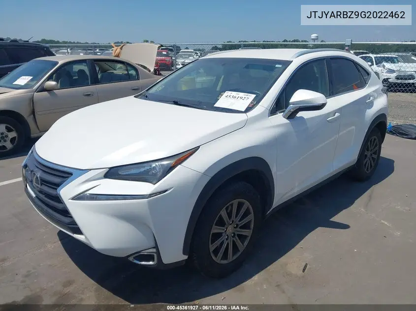 2016 Lexus Nx 200T VIN: JTJYARBZ9G2022462 Lot: 45361927