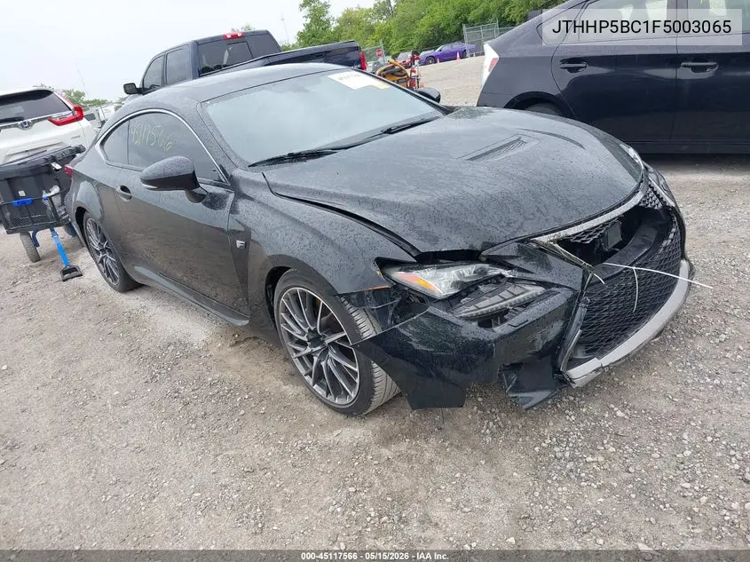 2015 Lexus Rc F VIN: JTHHP5BC1F5003065 Lot: 45117566