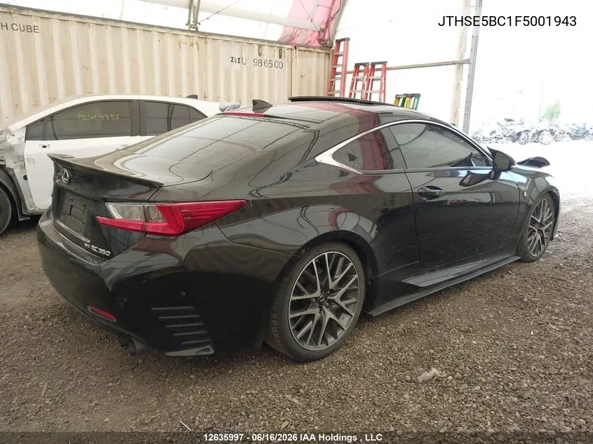 2015 Lexus Rc 350 VIN: JTHSE5BC1F5001943 Lot: 12635997