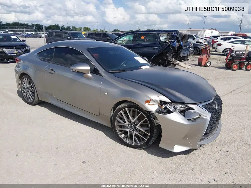 2015 Lexus Rc 350 VIN: JTHHE5BC1F5009938 Lot: 45139573