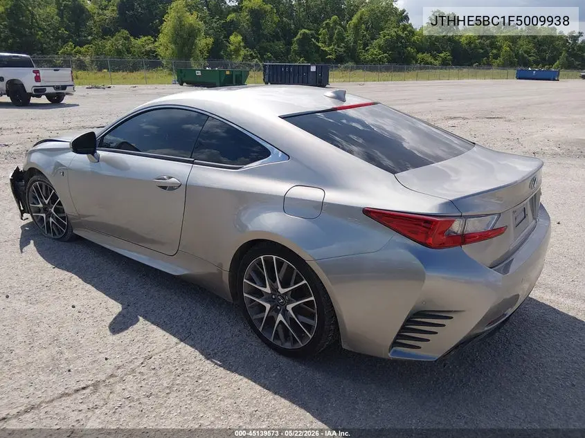 2015 Lexus Rc 350 VIN: JTHHE5BC1F5009938 Lot: 45139573